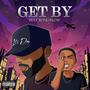 Get By (feat. BonezFlow) [Explicit]