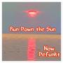 Run Down the Sun (feat. Huey & Kai Barnes)