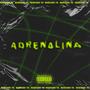 Adrenalina