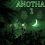 Anotha 1 (feat. Danny) [Explicit]