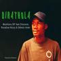 Dirathola (feat. Discover, Paradise Nizzy & Skhalo Homi)