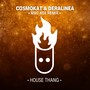 House Thang Remix