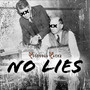 No Lies (Explicit)