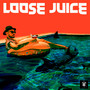 Loose Juice