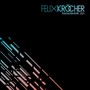 Felix Kröcher Radioshow: 231