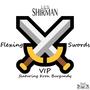 Flexing Swords VIP (feat. Kron Burgundy) [Explicit]