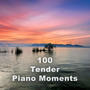 100 Tender Piano Moments