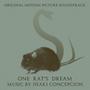 One Rat's Dream (Original Motion Picture Soundtrack)