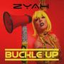 BUCKLE UP (Radio Edit)