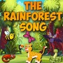 The Rainforest Song