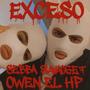 Exceso (feat. Owen el hp) [Explicit]