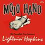 Mojo Hand: The Complete Fire Sessions (Deluxe Edition)