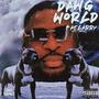 Dawg World (Explicit)