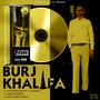 Burj Khalifa (Stunning Rishi X 13 Samrao) [Explicit]