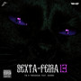 Sexta-Feira 13 (Explicit)