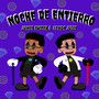 Noche De Entierro (Explicit)