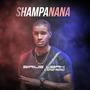 Shampanana (feat. Hiphop Prophet) [Explicit]