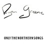 Only the Northern Songs