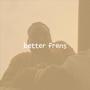 better frens (Explicit)