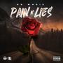 Pain N Lies (Explicit)