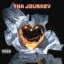 Tha Journey (Explicit)