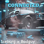 Connected (feat. Badguy) [Explicit]