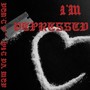 I'M DEPRESSED (Explicit)