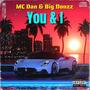 You & I (feat. Big Donzz) [Explicit]