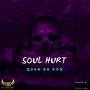 Soul Hurt (Explicit)