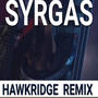 Syrgas (Remix)
