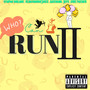 Who Can I Run II (Explicit)