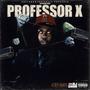 PROFESSOR X (Explicit)