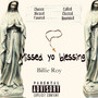 Missed Yo Blessing (Explicit)
