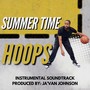 Summer Time Hoops Instrumental Soundtrack