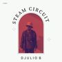 Steam Circuit (Explicit)