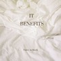 It benefits