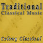 Traditional Classical Music - Classical Piano Masterpieces