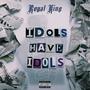 idols have idols
