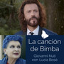 La canción de Bimba (feat. Lucia Bosè)