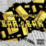 BAR 4 BAR (Explicit)