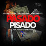 Pasado Pisado (feat. Shicko Tony, Giovanny23 & Yooriky)