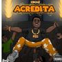 Acredita (Explicit)