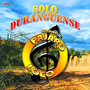 Solo Duranguense