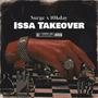 Issa TakeOver (Explicit)