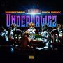 UnderDawgz (Explicit)