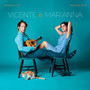 Vicente e Marianna