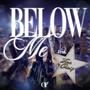 Below Me (feat. Ian Champ) [Explicit]