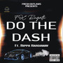 Do The Dash (Explicit)