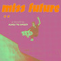 Miss Future