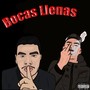 Bocas Llenas (feat. El Edgar)